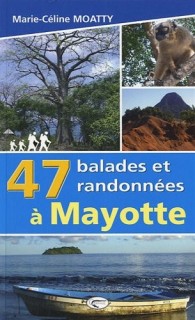 47 balades et randonnes  Mayotte