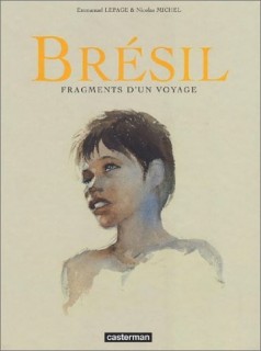 Brsil - Fragments d'un voyage