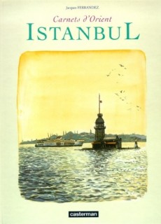 Carnets d'Orient: Istanbul