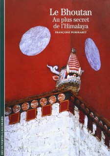Le Bhoutan: au plus secret de l'Himalaya