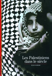 Les Palestiniens dans le sicle