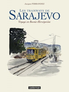 Les tramways de Sarajevo