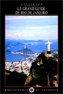 Le Grand Guide de Rio de Janeiro