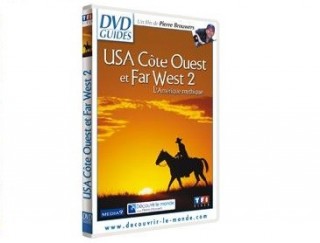 USA Cte Ouest et Far West 2, l'Amrique mythique 