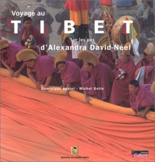 Voyage au Tibet sur les pas d'Alexandra David-Néel