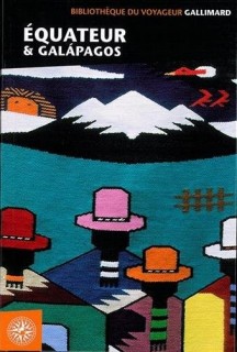 Bibliothèque du voyageur: Équateur et Galápagos