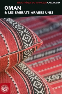 Bibliothèque du voyageur: Oman et les Émirats arabes unis