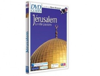 Jérusalem, la ville passions