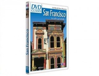 San Francisco, la ville qui rêvait…